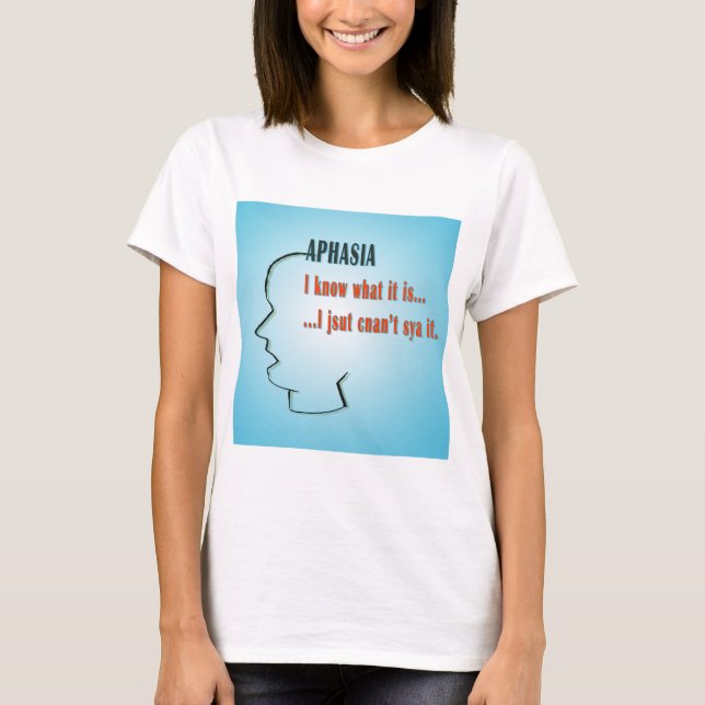 Aphasia T-Shirt (Front)