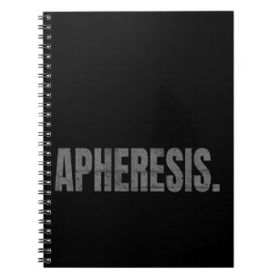 Apheresis Nurse Dialysis Hematology Oncology Funny Notebook
