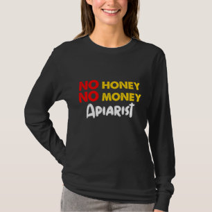 Apiarist Beekeeper Money Bee Apiculture Beekeeping T-Shirt
