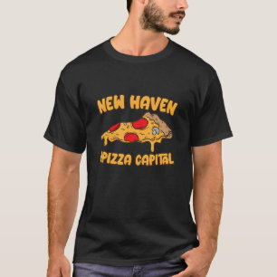 Apizza Ct  Pizza Capital Of The World New Haven Co T-Shirt