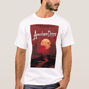 Apocalypse Drone - Movie Poster T-Shirt
