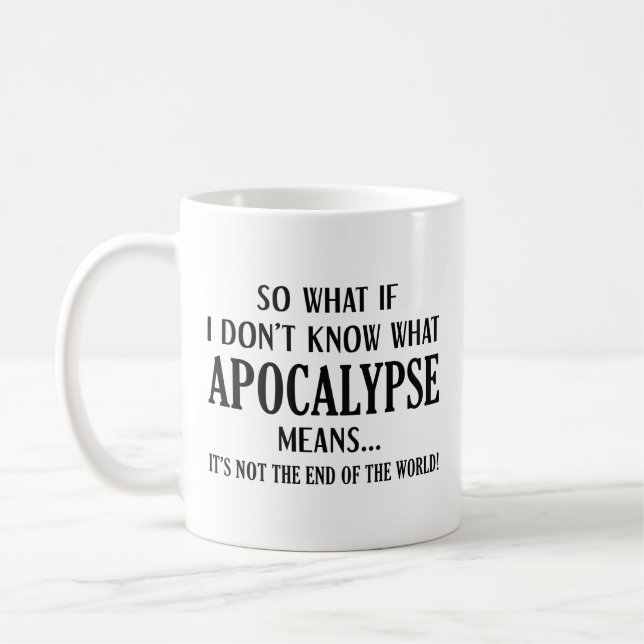 Apocalypse Meaning Coffee Mug (Left)