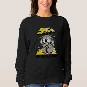 Apocalyptus Koala  Animals Sweatshirt