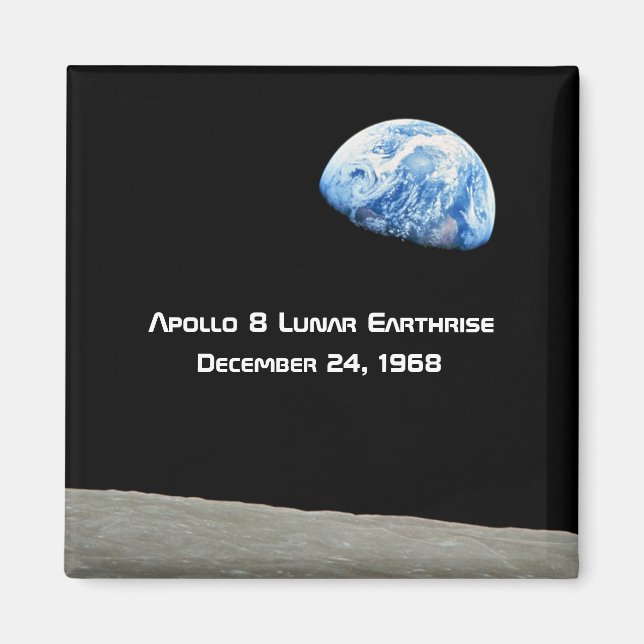 Apollo 8 Lunar Earthrise 50th Anniversary Magnet (Front)