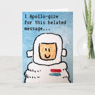 Apollo Astronaut Spaceman Belated Birthday Card