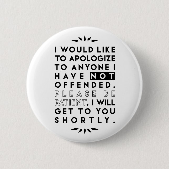 apologise 6 cm round badge (Front)