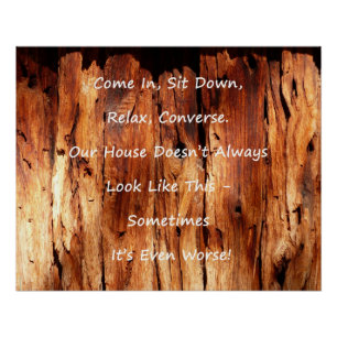 Apology For Messy House Funny Faux Wood Poster