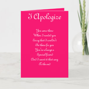 Apology to a special friend greeting cards