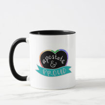 "Apostate and Proud" Mug