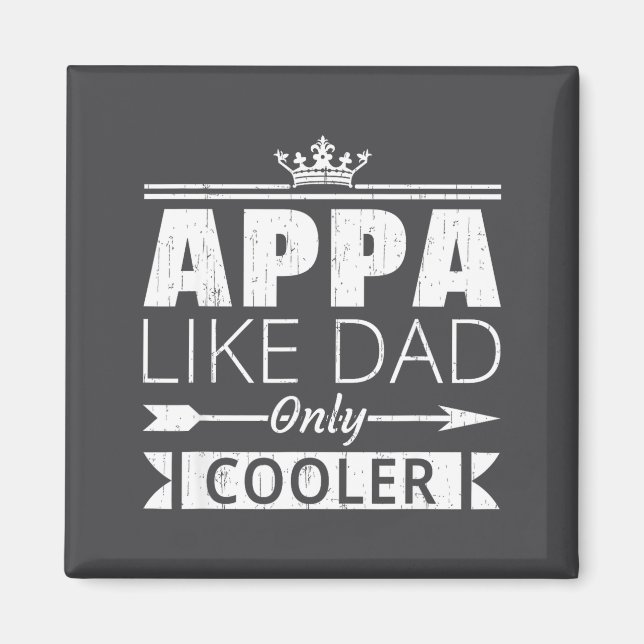 Appa Cooler Funny Korean Dad Father's Day Quote  Magnet (Front)