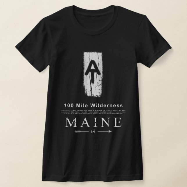 Appalachian Trail Blaze 100 Mile Wilderness Maine  T-Shirt (Laydown)