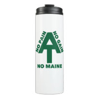 Appalachian Trail No Pain No Gain No Maine