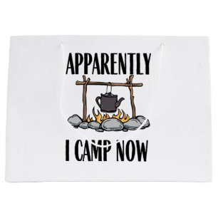 Apparently I camp now Funny Camping Quote Large Gift Bag