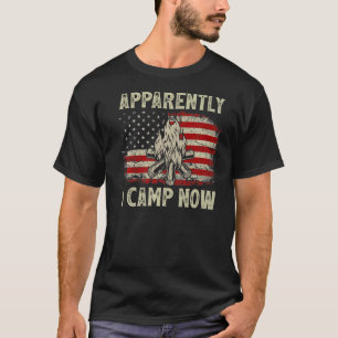 Apparently I Camp Now Vintage  Camping USA FLag T-Shirt