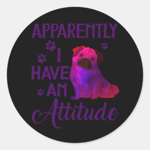 Apparently I have an attitude Classic Round Sticker