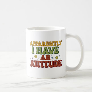 Apparently I Have an Attitude Retro Groovy  Coffee Mug