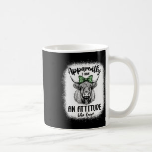 Apparently I Have An Attitude Who Knew Cow Coffee Mug
