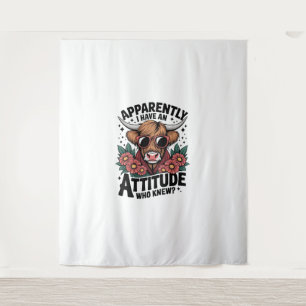 Apparently I Have An Attitude Who Knew Sarcasm Hig Tapestry
