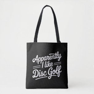 Apparently I Like Disc Golf Funny Golfing Lover Tote Bag