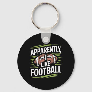 Apparently I Like Footbyll Soccer Obsessed Player Key Ring