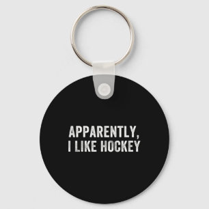 Apparently I Like Hockey, Funny Hockey Season Humo Key Ring