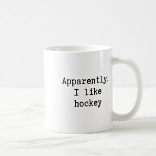 Apparently I Like Hockey Funny Mum Dad Sister Brot Coffee Mug