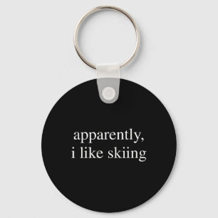 Apparently I Like Skiing Lover Funny Ski Snowboard Key Ring