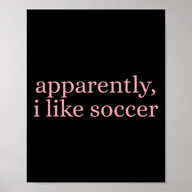 Apparently I Like Soccer _3  Poster (Front)