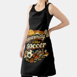 Apparently I Like Soccer Apron