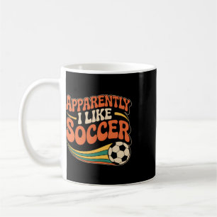 Apparently I Like Soccer Groovy Soccer Women Teens Coffee Mug