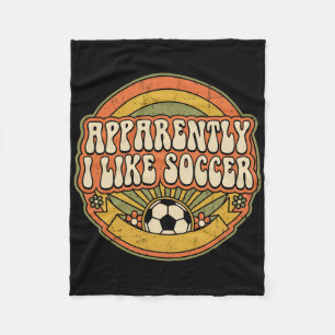 Apparently I Like Soccer Retro Game Day For Women Fleece Blanket