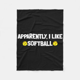 Apparently I Like Softll -for Softll Lovers And Pl Fleece Blanket