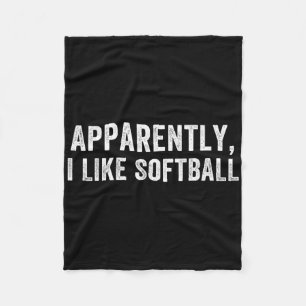Apparently I Like Softll, Softll Season, Funny Gam Fleece Blanket