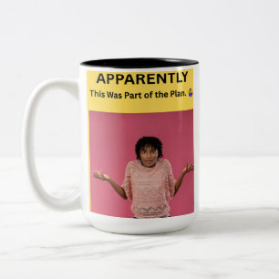 APPARENTLY This Was Part of the Plan. 🤷♀️ Two-Tone Coffee Mug