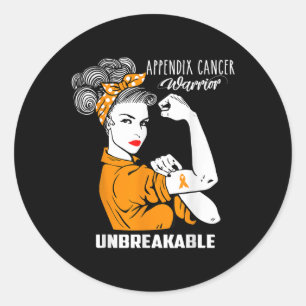 Appendix Cancer Awareness Unbeakable Warrior Shirt Classic Round Sticker