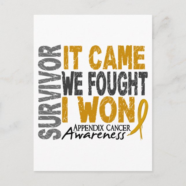 Appendix Cancer Survivor It Came We Fought I Won Postcard (Front)