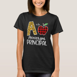 Apple A Is For Assistant Principal Back To School T-Shirt