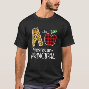 Apple A Is For Assistant Principal Back To School T-Shirt