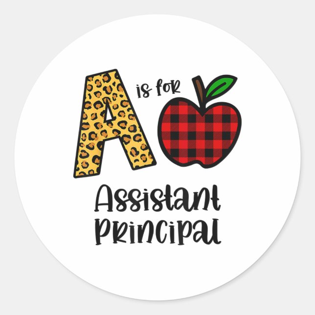 Apple A Is For Istant Principal Ck To School  Classic Round Sticker (Front)