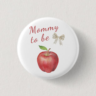 Apple Baby shower - Mommy to be 3 Cm Round Badge