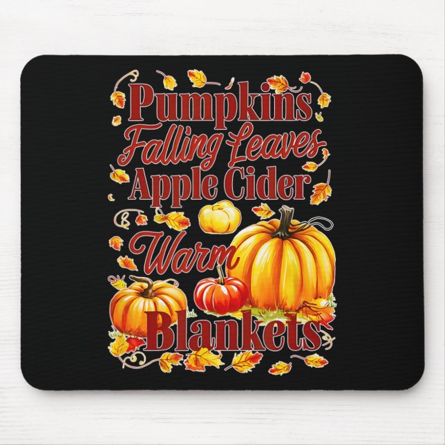Apple Cider Warm Blankets Leaves Fall Halloween Fu Mouse Pad (Front)
