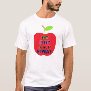 Apple For Teacher Eat Sleep Teach Repeat T-Shirt