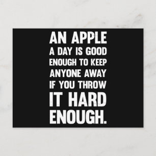 Apple Funny Quote.   sarcastic joke   sarcastic ph Postcard