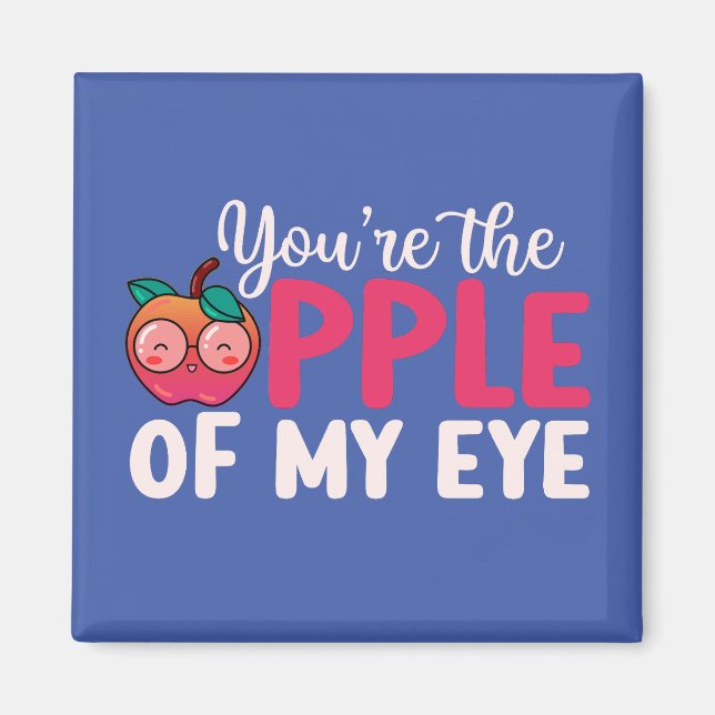 Apple of My Eye Funny Cute Kids Valentine's Day Magnet (Front)