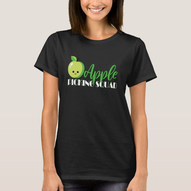 Apple Picking Squad Funny Apple Picking Matching T-Shirt (Front)