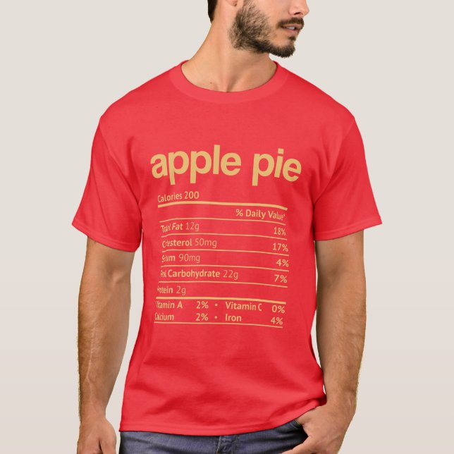Apple Pie Nutrition Facts Funny Thanksgiving Chris T-Shirt (Front)