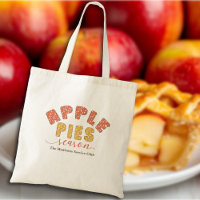 Apple Pies Season Vibes Personalise Name