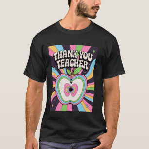 Apple Thank You Teachers Teacher Motivational Appr T-Shirt