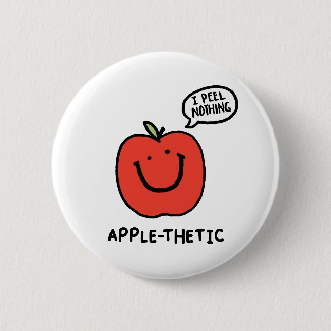 Apple-thetic Cute Fruit Apple Pun Button Pin (Front)