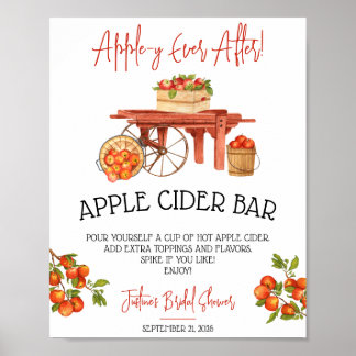 Apple-y Ever After! Bridal Shower Apple Cider Bar Poster